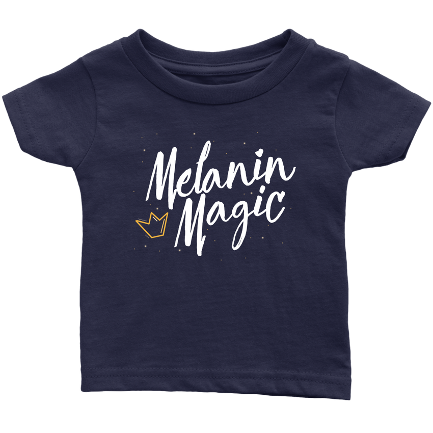 Melanin Magic - Infant T-Shirt