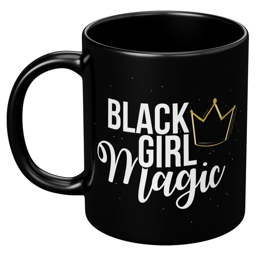 Black Girl Magic with Gold Crown