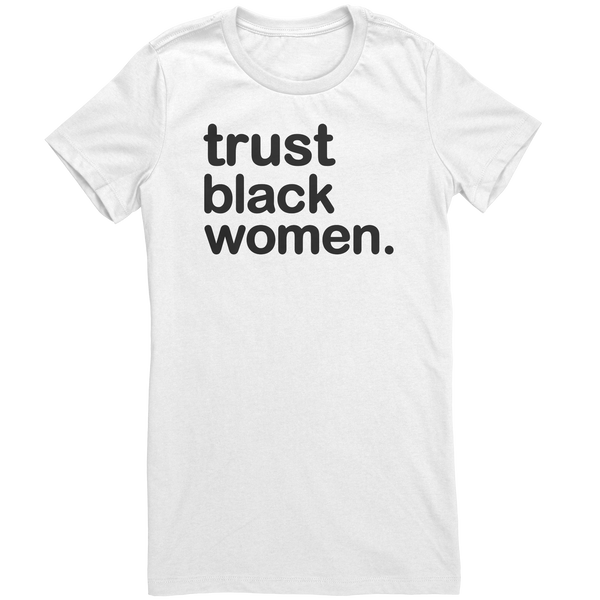 Trust Black Women - LHT Color