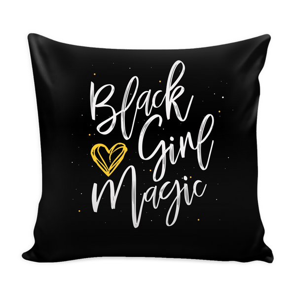 Black Girl Magic Pillow Cover