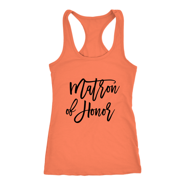 Matron of Honor - Next Level Racerback Tank
