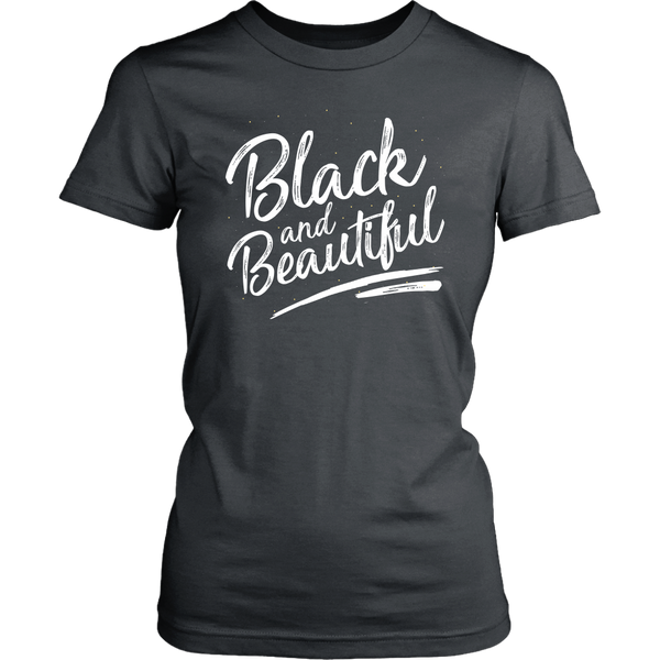 Black and Beautiful Womens Tshirt - Melanin Magic