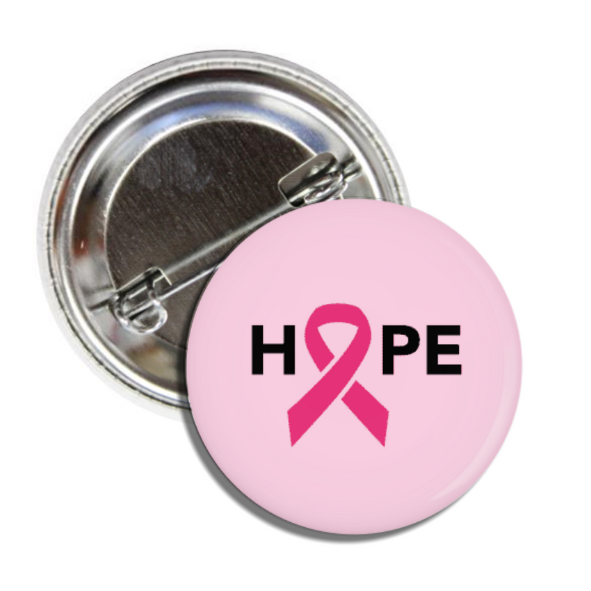 Hope with Pink Ribbon Pin Back Button - Breast Cancer Awareness