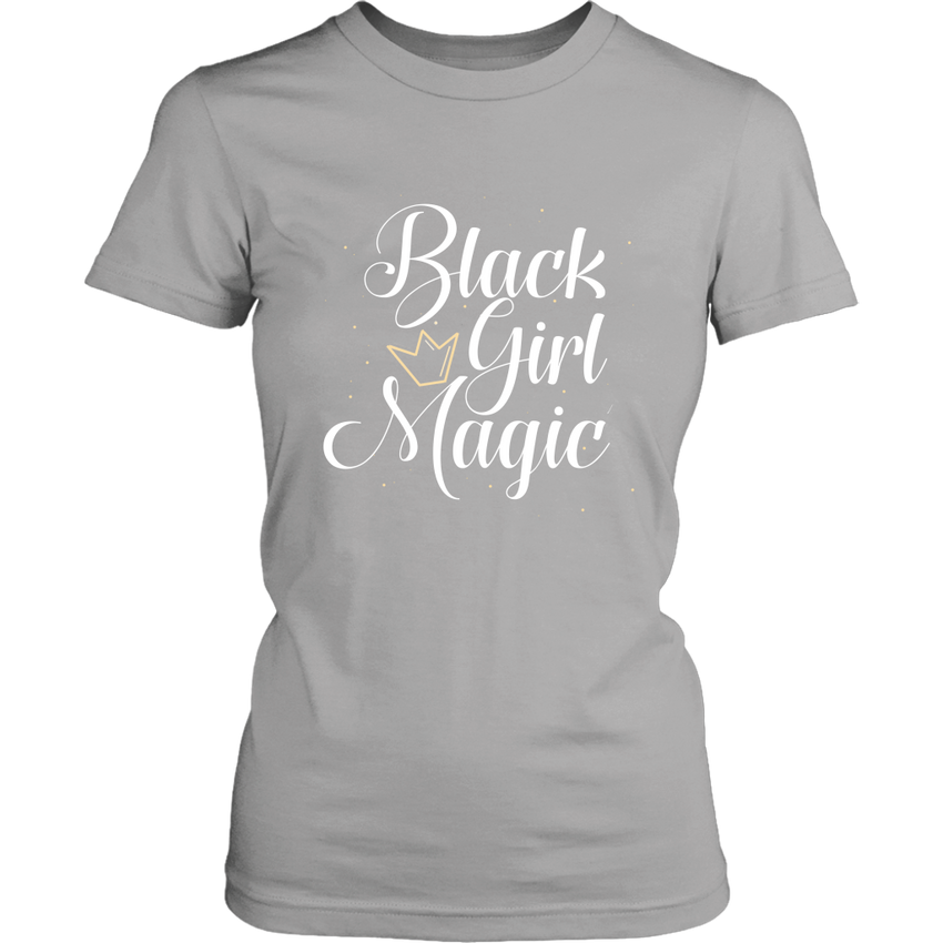 Black Girl Magic - Melanin Magic - Women's Shirt
