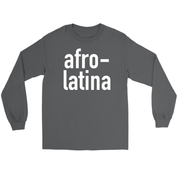 Afro Latina Long Sleeve Tshirt  Signature