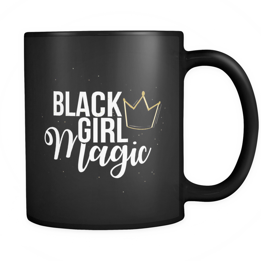 Black Girl Magic with Gold Crown Ceramic Mug - Melanin Magic