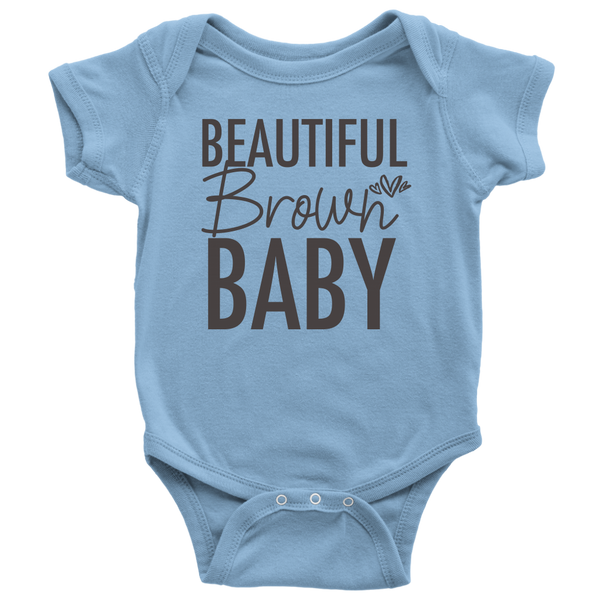 Beautiful Brown Baby Onesie Body Suit - Melanin Magic - Black Girl Magic