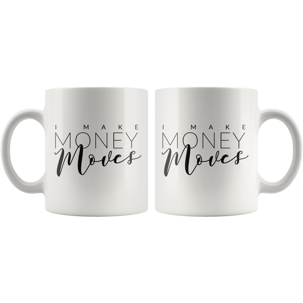 11oz - I Make Money Moves