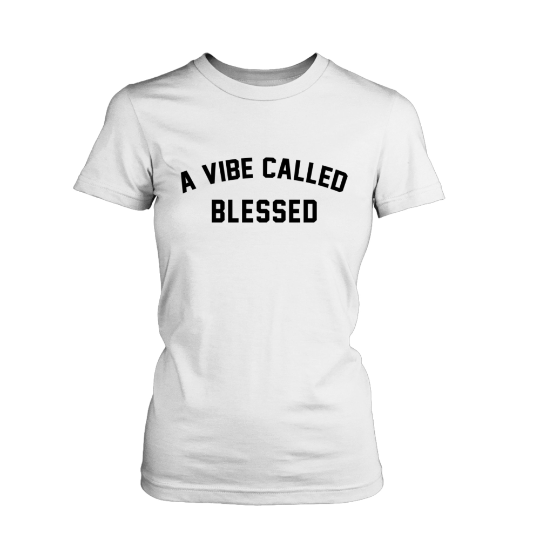 A Vibe Called Blessed - Melanin Black Girl Magic Shirt