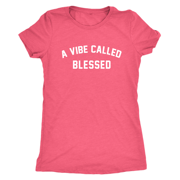 A Vibe Called Blessed - Melanin Magic Women's Triblend Shirt