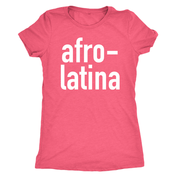 Afro Latina Womens Triblend Shirt - AfroLatina Pride