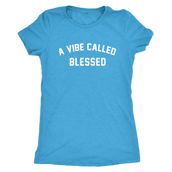 A Vibe Called Blessed - Melanin Magic Women's Triblend Shirt