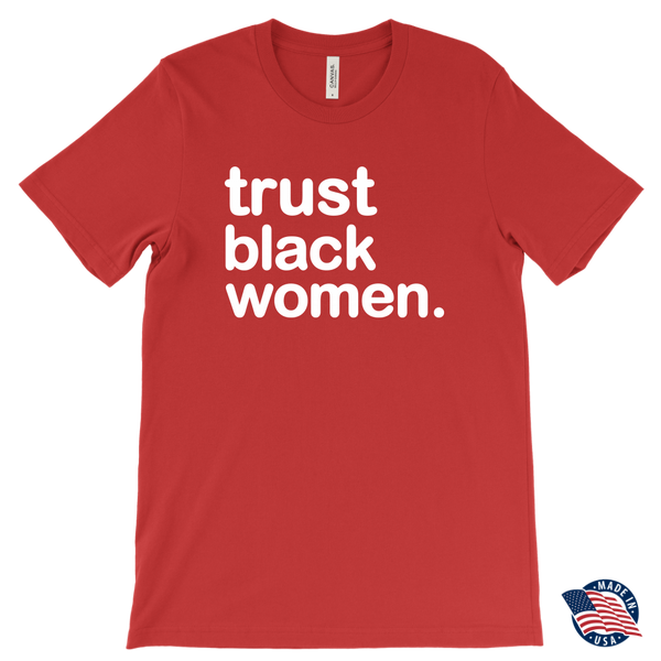 Trust Black Women - Canvas Mens T-Shirt | Melanin Magic