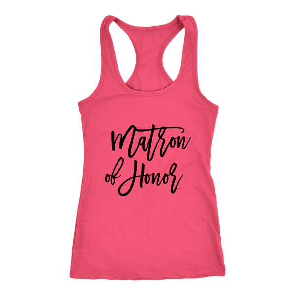 Matron of Honor - Next Level Racerback Tank