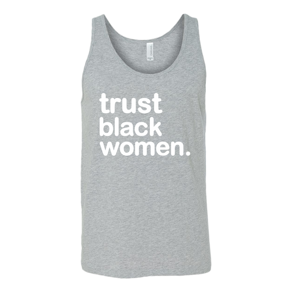 Trust Black Women Unisex Tank Top