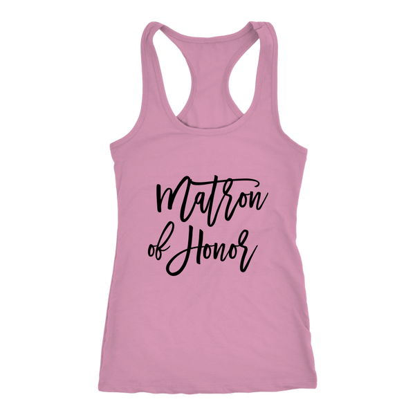 Matron of Honor - Next Level Racerback Tank