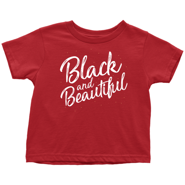 Black and Beautiful Toddler T-Shirt - Melanin Magic